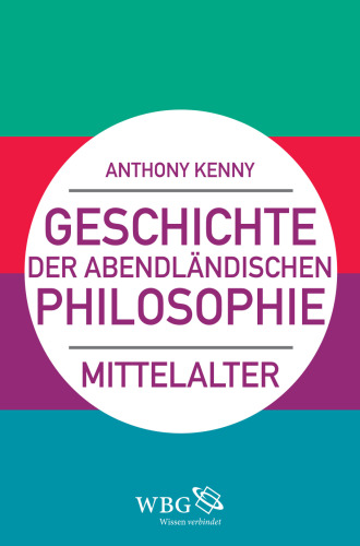 Geschichte der abendländischen Philosophie: Mittelalter. 2