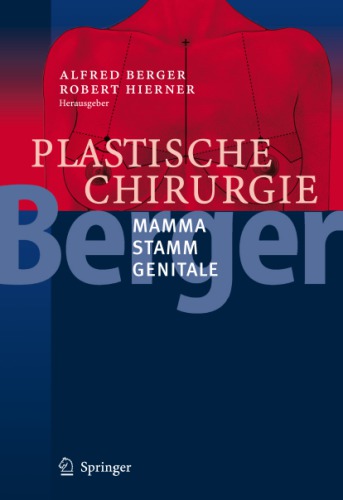 Plastische Chirurgie: Band III Mamma Stamm Genitale