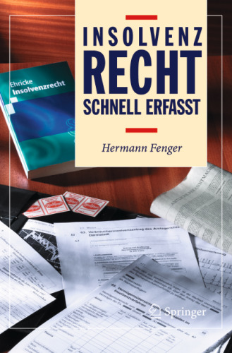 Insolvenzrecht Schnell erfasst (Recht - schnell erfasst)