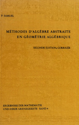 Methodes d'algebre abstraite en geometrie algebrique
