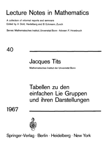 Tabellen zu den einfachen Lie Gruppen und ihren Darstellungen