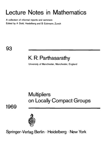 Multipliers on Locally Compact Groups
