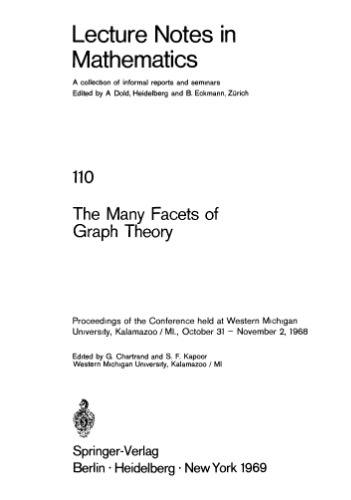 The Many Facets of Graph Theory