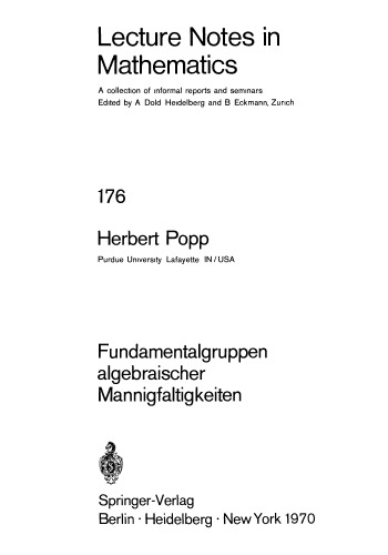 Fundamentalgruppen algebraischer Mannigfaltigkeiten