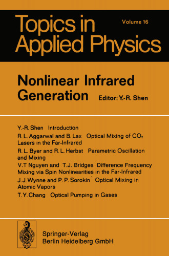 Nonlinear Infrared Generation (Topics in Applied Physics)