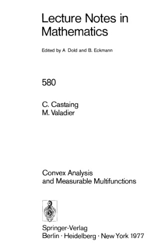 Convex Analysis and Measurable Multifunctions