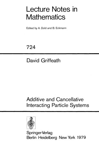 Additive and cancellative interacting particle systems