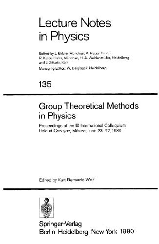 Group Theoretical Methods in Physics