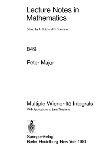 Multiple Wiener-Ito Integrals