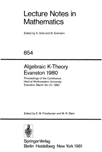 Algebraic K-Theory. Proc. conf. Evanston, 1980