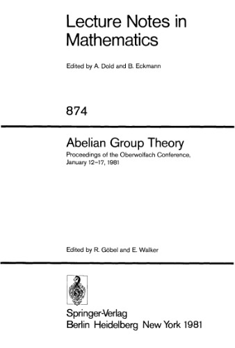 Abelian Group Theory. Proc. conf. Oberwolfach, 1981