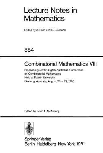 Combinatorial Mathematics VIII. Proc. conf, Geelong, 1980