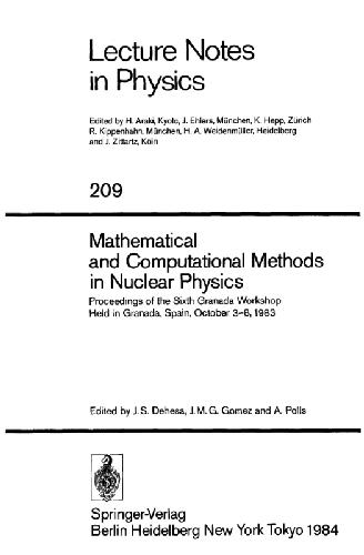 Mathematical and Computational Methods in Nuclear Physics