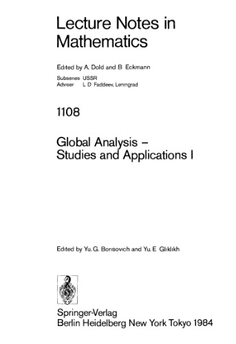 Global Analysis. Studies and Applications I (Lecture Notes in Mathematics, 1108)