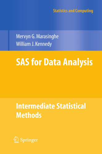 SAS for Data Analysis: Intermediate Statistical Methods (Statistics and Computing)