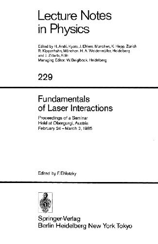 Fundamentals of Laser Interactions