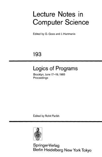 Logics of Programs: Brooklyn, June 17–19, 1985 Proceedings