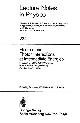 Electron and Photon Interactions at Intermediate Energies