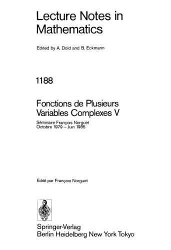 Fonctions de Plusieurs Variables Complexes V