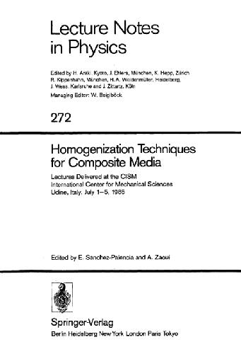 Homogenization Techniques for Composite Media