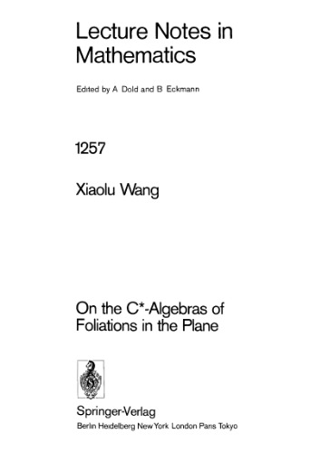 On the C-Algebras of Foliations in the Plane