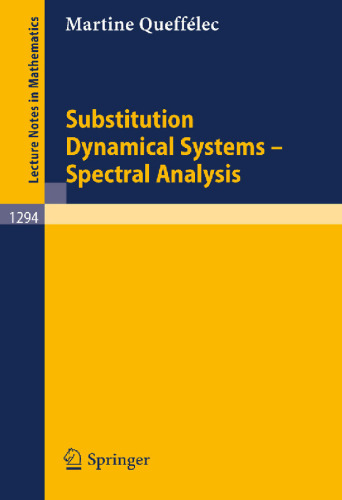 Substitution Dynamical Systems: Spectral Analysis