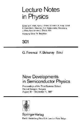 New Developments in Semiconductor Physics
