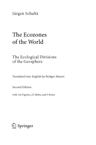 The ecozones of the world : the ecological divisions of the geosphere