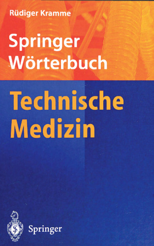 Springer Wörterbuch Technische Medizin