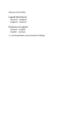 Logistik-Wörterbuch. Dictionary of Logistics: Deutsch-Englisch Englisch-Deutsch. German-English English-German (VDI-Buch) (German and English Edition)