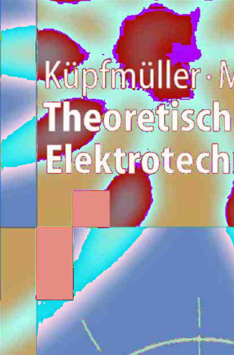 Theoretische Elektrotechnik: Eine Einführung