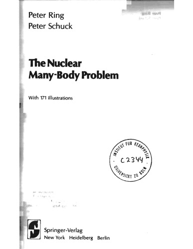 The Nuclear Many-Body Problem