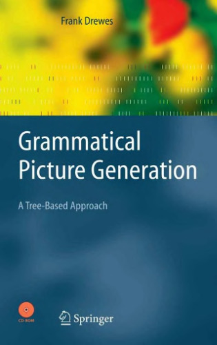Grammatical Picture Generation: A Tree-Based Approach