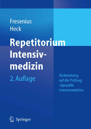 Repetitorium Intensivmedizin: Vorbereitung auf die Prüfung "Intensivmedizin" (German Edition)