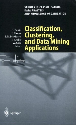Classification, Clustering, and Data Mining Applications
