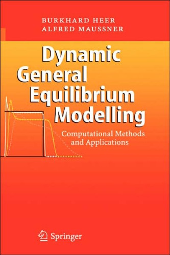 Dynamic general equilibrium modelling