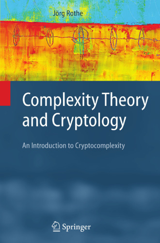 Complexity Theory and Cryptology