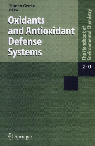 Reactions, Processes: Oxidants and Antioxidant Defense Systems