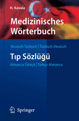 Medizinisches Wörterbuch Deutsch - Türkisch Türkisch - Deutsch