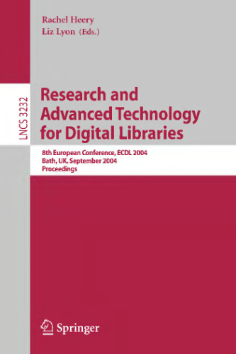 Research and Advanced Technology for Digital Libraries: 8th European Conference, ECDL 2004, Bath, UK, September 12-17, 2004, Proceedings (Lecture Notes in Computer Science, 3232)