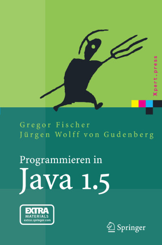 Programmieren in Java 1.5: Ein kompaktes, interaktives Tutorial