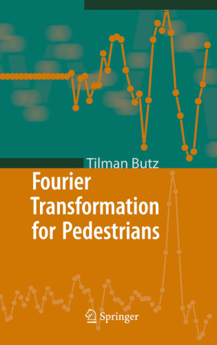 Fourier Transformation for Pedestrians