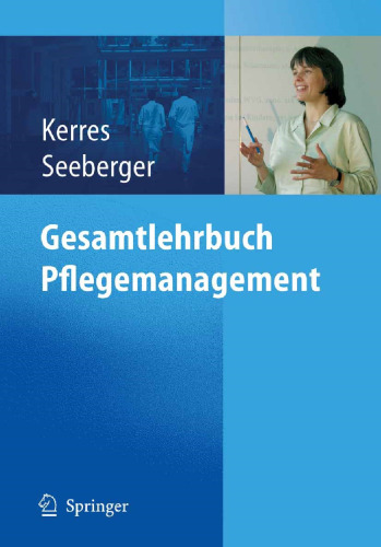 Gesamtlehrbuch Pflegemanagement (German Edition)