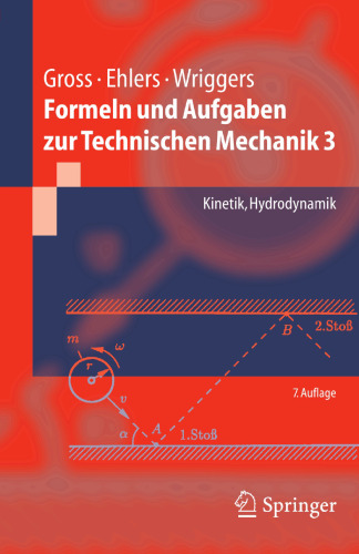 Formeln und Aufgaben zur Technischen Mechanik 3: Kinetik, Hydrodynamik (Springer-Lehrbuch) (German Edition)