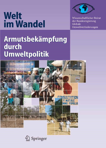 Welt im Wandel: Armutsbekämpfung durch Umweltpolitik