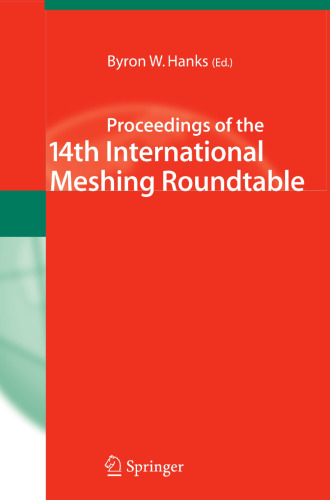Proceedings of the 14th International Meshing Roundtable