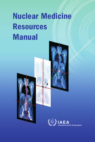 Nuclear Medicine Resources Manual