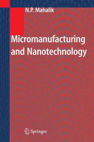 Micromanufacturing and Nanotechnology