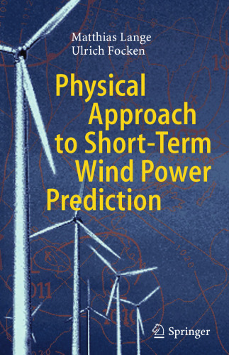 Physical Approach to Short-Term Wind Power Prediction