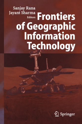 Frontiers of Geographic Information Technology